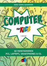 Computer für Kids - Hans-Georg Schumann