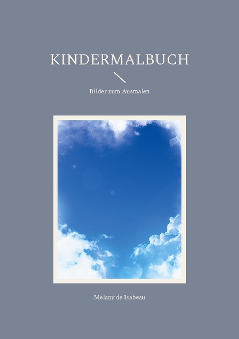 Kindermalbuch - Melany de Isabeau