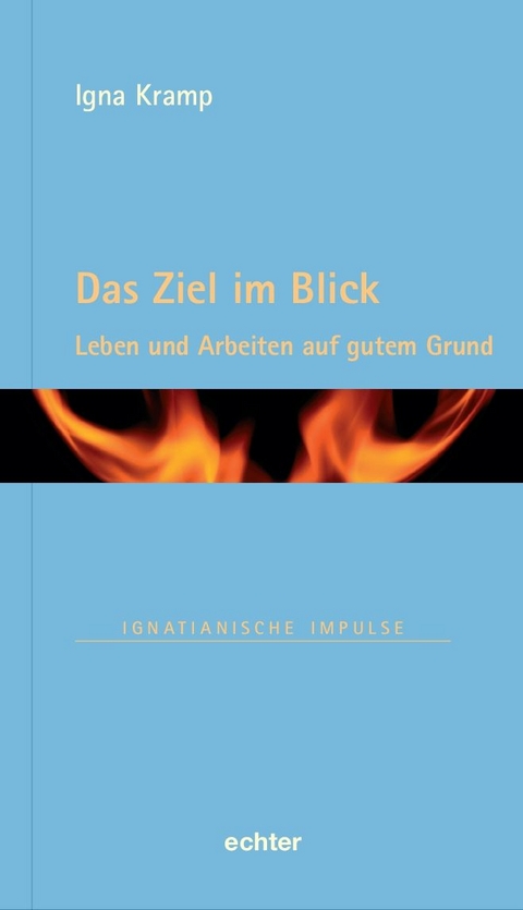 Das Ziel im Blick - Igna Kramp