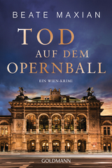 Tod auf dem Opernball - Beate Maxian