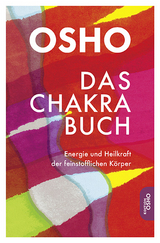 Das Chakra Buch -  Osho