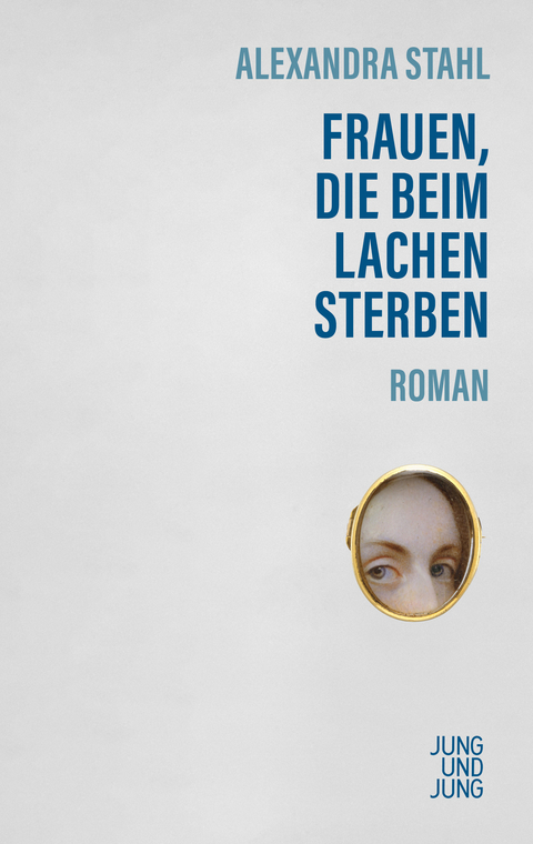 Frauen, die beim Lachen sterben - Alexandra Stahl