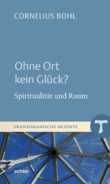 Ohne Ort kein Glück? - Cornelius Bohl