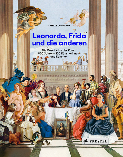 Leonardo, Frida und die anderen - Camille Jouneaux