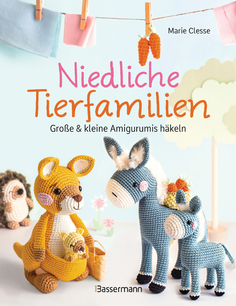 Niedliche Tierfamilien - Große und kleine Amigurumis häkeln - Marie Clesse