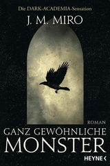 Ganz gewöhnliche Monster – Dunkle Talente - J. M. Miro