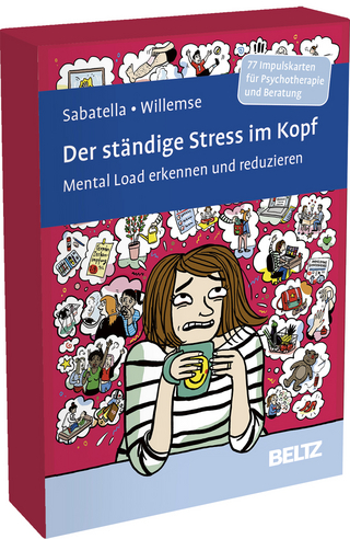 Der ständige Stress im Kopf - Filomena Sabatella; Isabel Willemse