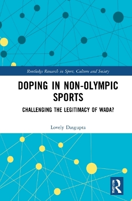 Doping in Non-Olympic Sports - Lovely Dasgupta