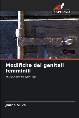 Modifiche dei genitali femminili - Joana Silva