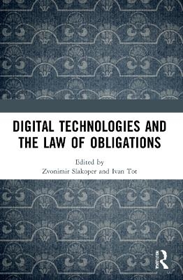 Digital Technologies and the Law of Obligations - 