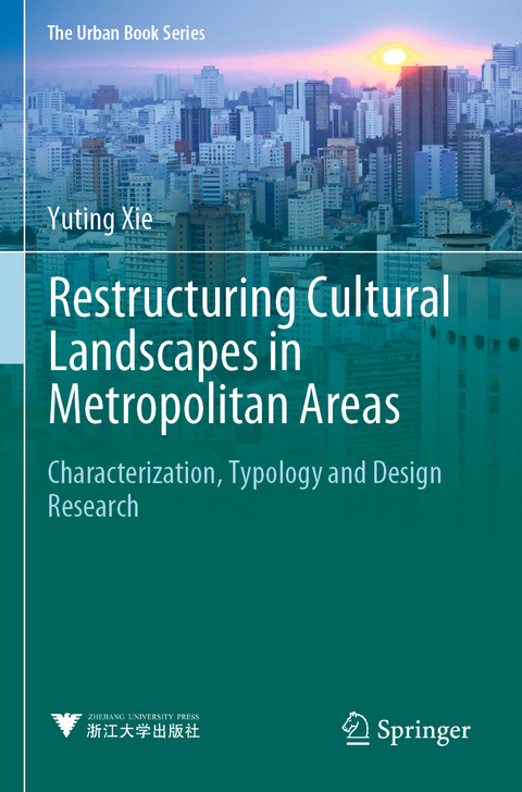 Restructuring Cultural Landscapes in Metropolitan Areas - Yuting Xie