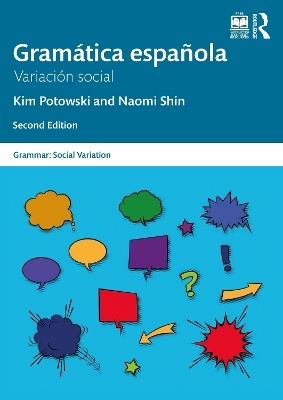 Gramática española - Kim Potowski, Naomi Shin