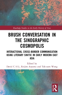 Brush Conversation in the Sinographic Cosmopolis - 