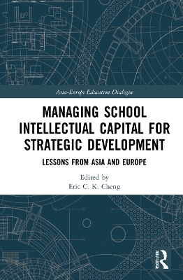 Managing School Intellectual Capital for Strategic Development - 