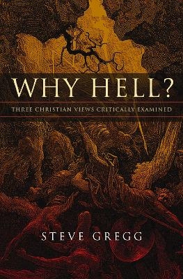 Why Hell? - Steve Gregg