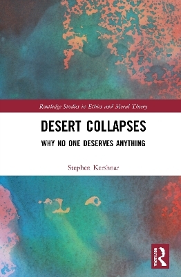 Desert Collapses - Stephen Kershnar