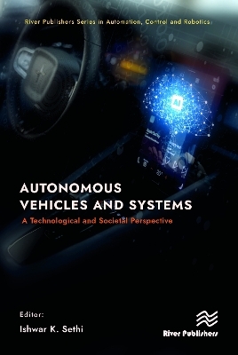 Autonomous Vehicles and Systems - 