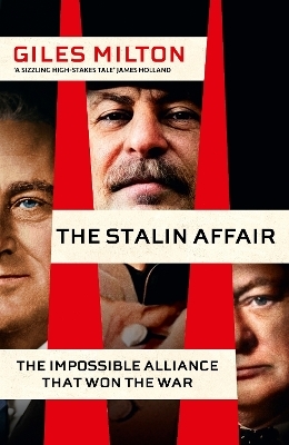 The Stalin Affair - Giles Milton