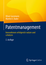 Patentmanagement - Gassmann, Oliver; Bader, Martin A.