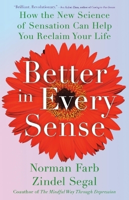 Better in Every Sense - Norman Farb, Zindel Segal