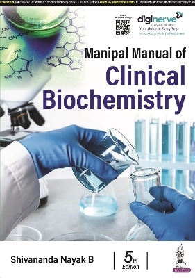 Manipal Manual of Clinical Biochemistry - Shivananda Nayak B