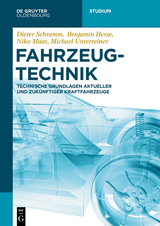 Fahrzeugtechnik - Dieter Schramm, Benjamin Hesse, Niko Maas, Michael Unterreiner