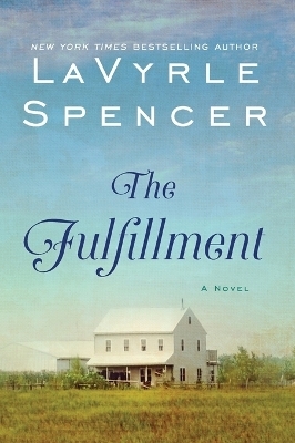 The Fulfillment - LaVyrle Spencer