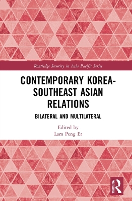 Contemporary Korea-Southeast Asian Relations - 