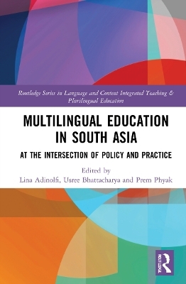 Multilingual Education in South Asia - 