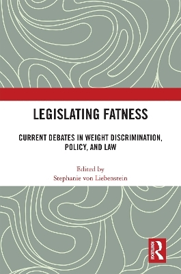 Legislating Fatness - 