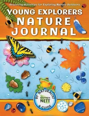 Young Explorers Nature Journal - Stephen Nett