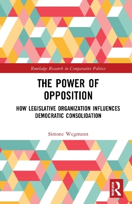 The Power of Opposition - Simone Wegmann