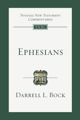 Ephesians - Bock, Darrell L.