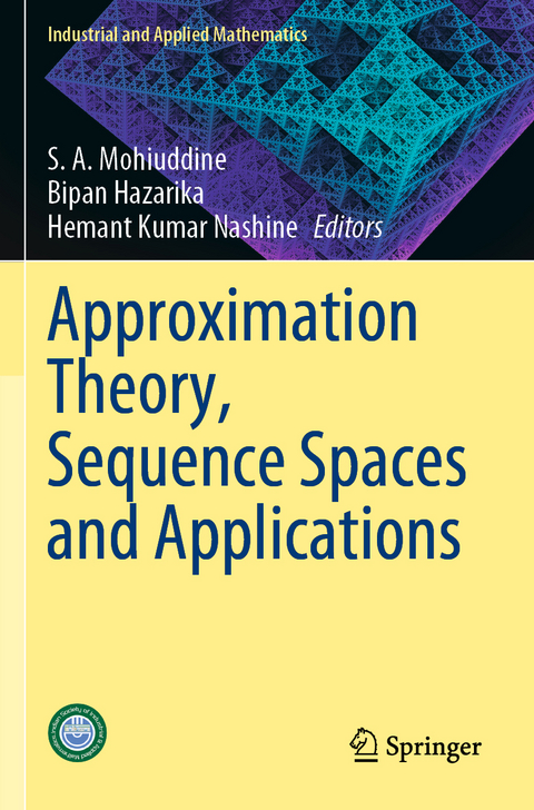 Approximation Theory, Sequence Spaces and Applications - 