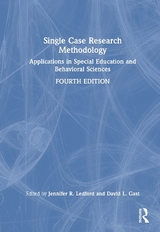 Single Case Research Methodology - Ledford, Jennifer R.; Gast, David L.