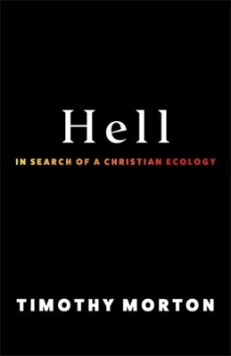 Hell - Timothy Morton