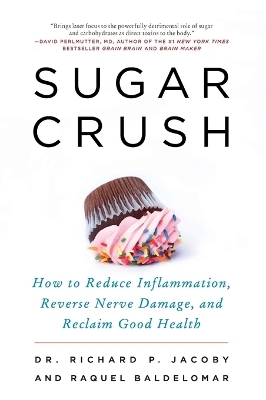 Sugar Crush - Dr.                  Richard Jacoby, Raquel Baldelomar