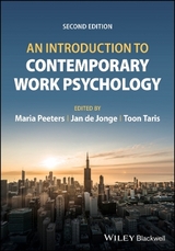 An Introduction to Contemporary Work Psychology - Peeters, Maria C.W.; de Jonge, Jan; Taris, Toon