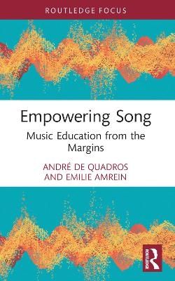 Empowering Song - André de Quadros, Emilie Amrein