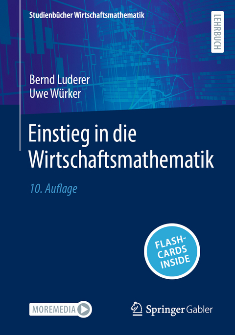 Einstieg in die Wirtschaftsmathematik - Bernd Luderer, Uwe Würker