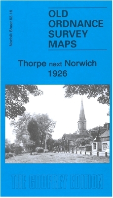 Thorpe next Norwich 1926 - Alan Godfrey