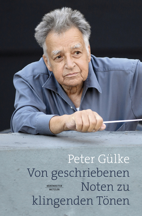 Von geschriebenen Noten zu klingenden Tönen - Peter Gülke