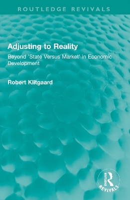 Adjusting to Reality - Robert Klitgaard