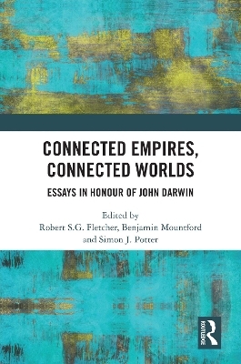 Connected Empires, Connected Worlds - 