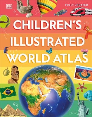 Children's Illustrated World Atlas -  Dk