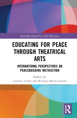 Educating for Peace through Theatrical Arts - 