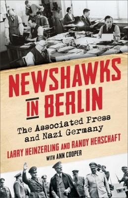 Newshawks in Berlin - Larry Heinzerling, Randy Herschaft