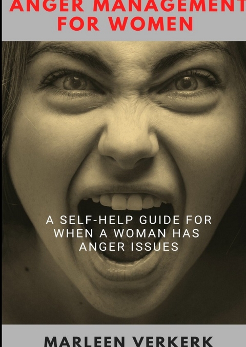 Anger Management for Women - Marleen Verkerk