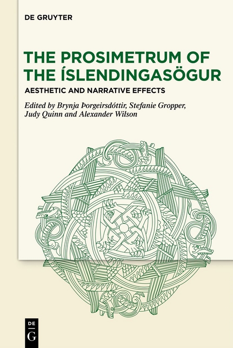 The Prosimetrum of the Íslendingasögur - 