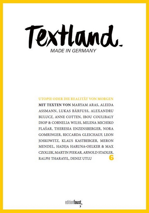 Textland - Made in Germany. Utopie oder Die Realität von morgen - 